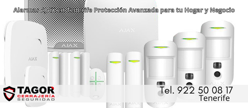 Alarmas AJAX en Tenerife Protección Avanzada para tu Hogar y Negocio