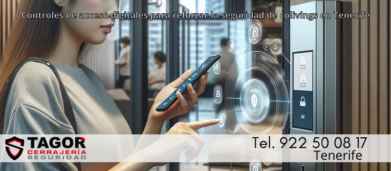 Controles de acceso digitales para reforzar la seguridad de colivings en Tenerife Controles de acceso digitales para reforzar la seguridad de colivings en Tenerife