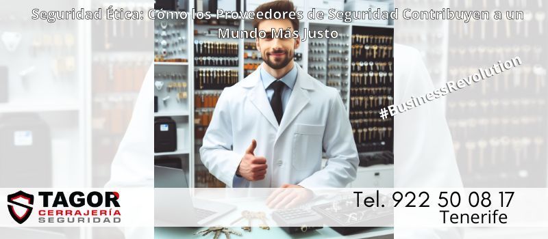 Fortaleciendo la Seguridad con Principios de Comercio Justo en Tenerife con Tagor Seguridad