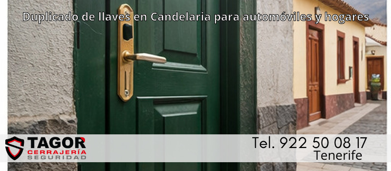 Duplicado de llaves en Candelaria para automóviles y hogares