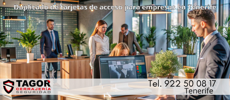 Duplicado de tarjetas de acceso para empresas en Tenerife Duplicado de tarjetas de acceso para empresas en Tenerife