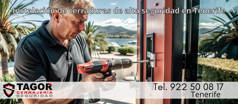 Instalación de cerraduras de alta seguridad en Tenerife Instalación de cerraduras de alta seguridad en Tenerife