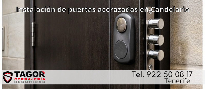 Instalación de puertas acorazadas en Candelaria