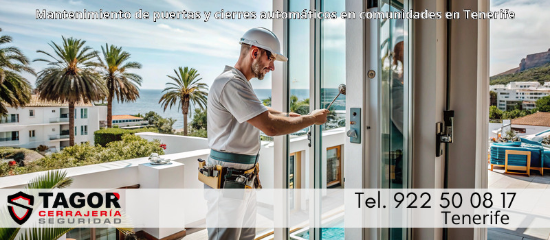 Mantenimiento de puertas y cierres automáticos en comunidades en Tenerife Mantenimiento de puertas y cierres automáticos en comunidades en Tenerife