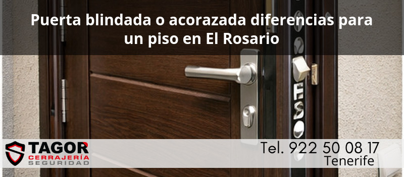 Puerta blindada o acorazada diferencias para un piso en El Rosario Puerta blindada o acorazada diferencias para un piso en El Rosario