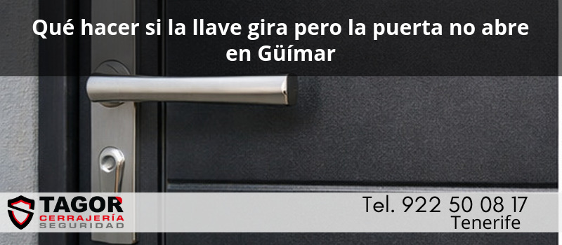 Qué hacer si la llave gira pero la puerta no abre en Güímar Qué hacer si la llave gira pero la puerta no abre en Güímar