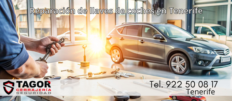 Reparación de llaves de coches en Tenerife Reparación de llaves de coches en Tenerife