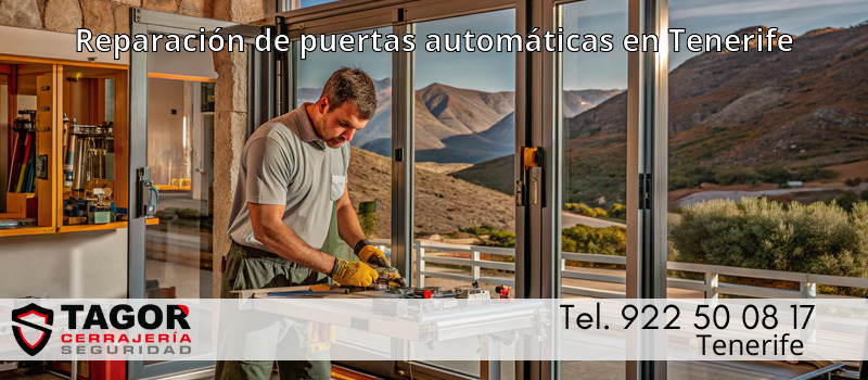 Reparación de puertas automáticas en Tenerife Reparación de puertas automáticas en Tenerife