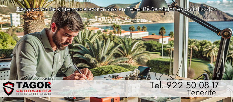 Reparación de sistemas electrónicos en Tenerife Servicios especializados Reparación de sistemas electrónicos en Tenerife Servicios especializados