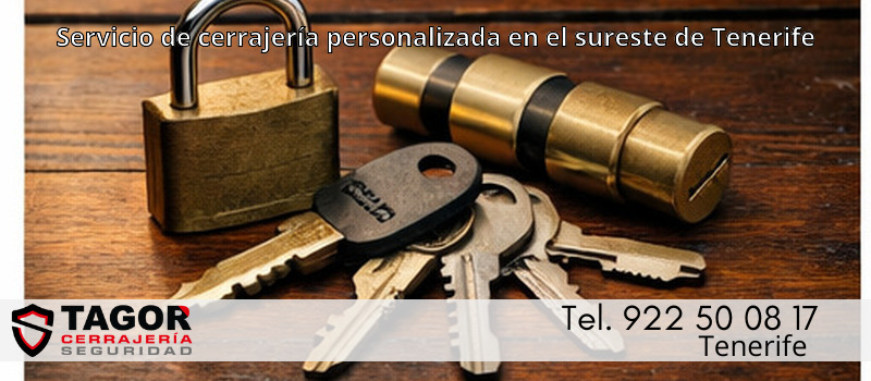 Servicio de cerrajería personalizada en el sureste de Tenerife Servicio de cerrajería personalizada en el sureste de Tenerife