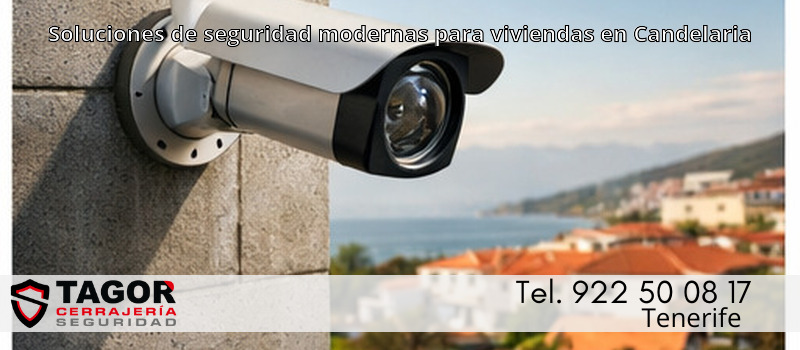 Soluciones de seguridad modernas para viviendas en Candelaria Soluciones de seguridad modernas para viviendas en Candelaria