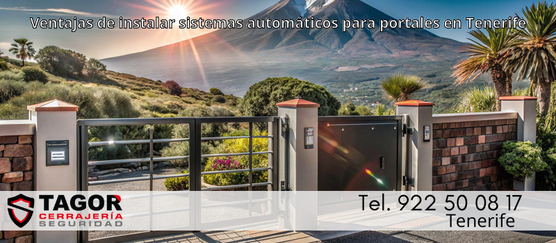 Ventajas de instalar sistemas automáticos para portales en Tenerife Ventajas de instalar sistemas automáticos para portales en Tenerife